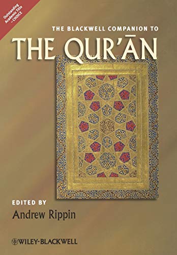 Stock image for The Blackwell Companion to the Qur'an for sale by BooksRun