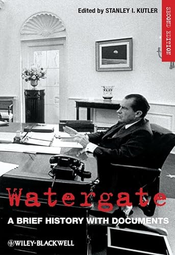9781405188487: Watergate: A Brief History with Documents