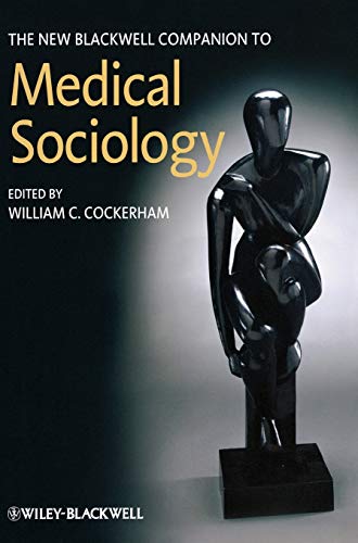 9781405188685: The New Blackwell Companion To Medical Sociology