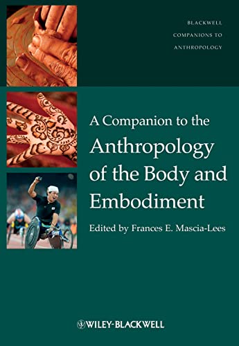 Stock image for A Companion to the Anthropology of the Body and Embodiment for sale by HPB-Red