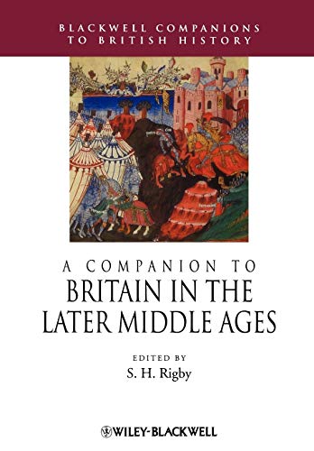 9781405189736: A Companion to Britain in the Later Middle Ages