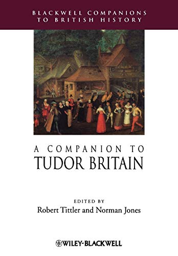 9781405189743: A Companion to Tudor Britain