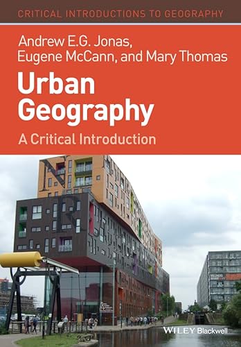 9781405189798: Urban Geography: A Critical Introduction (Critical Introductions to Geography)