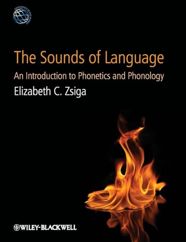 9781405191036: The Sounds of Language: An Introduction to Phonetics and Phonology