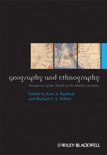 9781405191463: Geography and Ethnography: Perceptions of the World in Pre-Modern Societies (Ancient World: Comparative Histories): 3