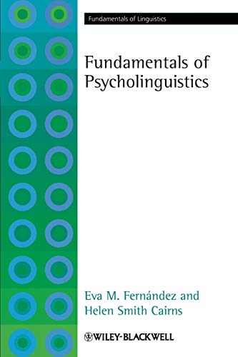 Stock image for Fundamentals of Psycholinguistics for sale by HISPANO ALEMANA Libros, lengua y cultura