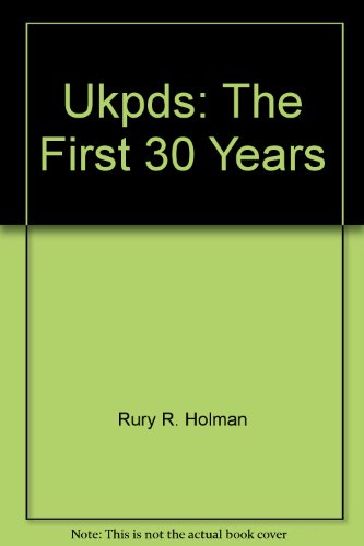 Stock image for UKPDS: The First 30 Years for sale by WorldofBooks