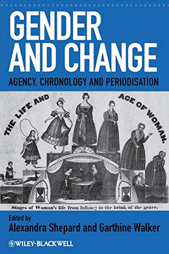 Imagen de archivo de Gender and Change: Agency, Chronology and Periodisation a la venta por HPB-Red