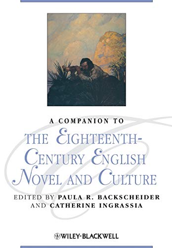 9781405192453: A Companion to the Eighteenth-Century English Novel and Culture