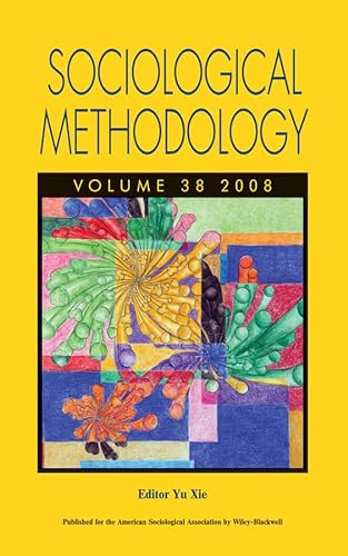 Stock image for Sociological Methodology. Volume 38 for sale by Blue Heron Books