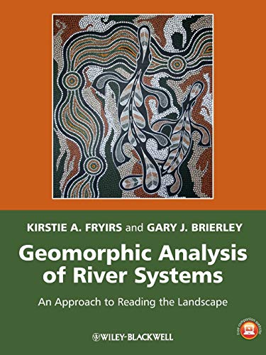 Imagen de archivo de Geomorphic Analysis of River Systems: An Approach to Reading the Landscape a la venta por One Planet Books