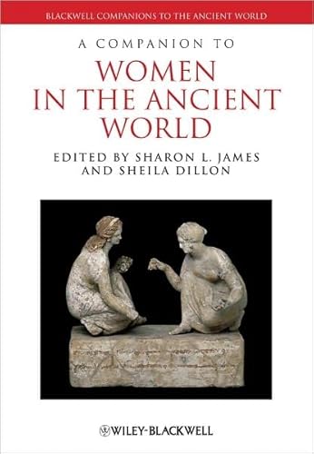 Stock image for A Companion to Women in the Ancient World for sale by Revaluation Books