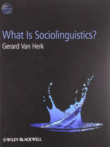 9781405193184: What Is Sociolinguistics? (Linguistics in the World)