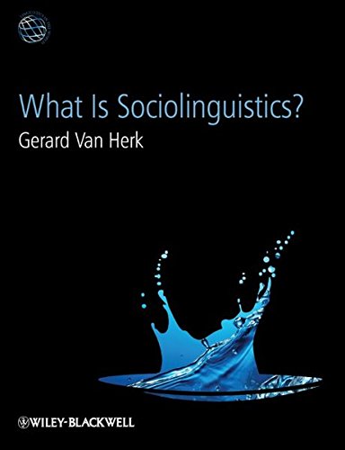 9781405193191: What Is Sociolinguistics? (Linguistics in the World)