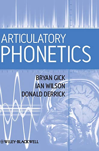 9781405193214: Articulatory Phonetics