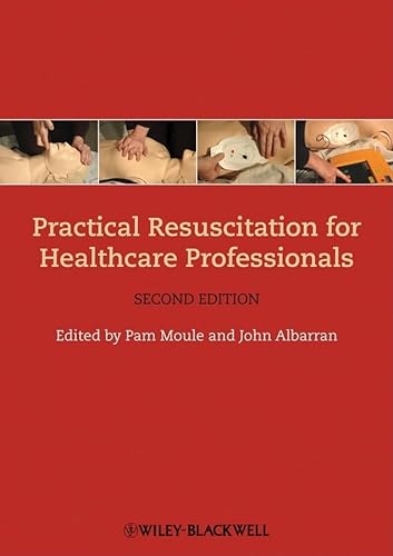 9781405193542: Practical Resuscitation for Healthcare Professionals