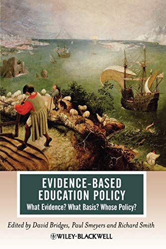 Stock image for Evidence-Based Education Policy: What Evidence? What Basis? Whose Policy? for sale by SecondSale