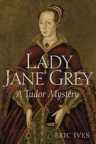 Stock image for Lady Jane Grey : A Tudor Mystery for sale by Better World Books