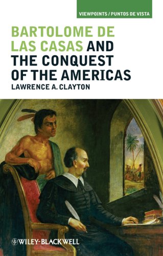 9781405194280: Bartolome de las Casas and the Conquest of the Americas: 6 (Viewpoints / Puntos de Vista)
