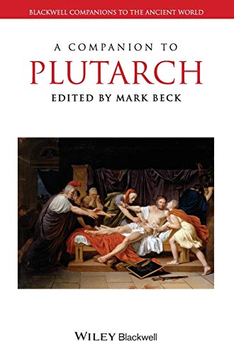 A Companion to Plutarch - Mark Beck