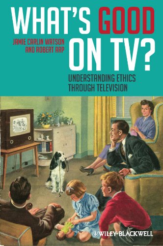 Stock image for What's Good on TV?: Understanding Ethics Through Television: Understanding Ethics Through TV for sale by WorldofBooks