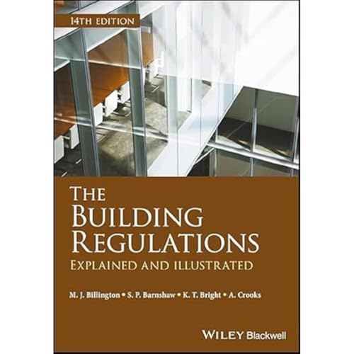 9781405195027: The Building Regulations: Explained and Illustrated