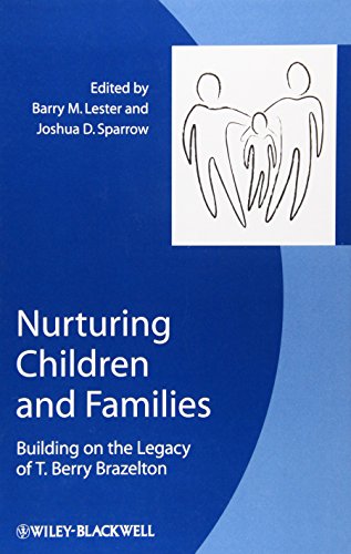 Imagen de archivo de Nurturing Children and Families: Building on the Legacy of T. Berry Brazelton a la venta por Goodwill of Colorado