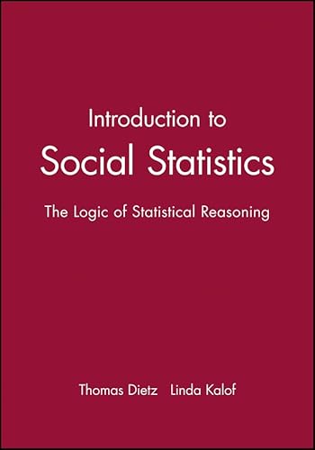 Beispielbild fr Introduction to Social Statistics: The Logic of Statistical Reasoning zum Verkauf von THE SAINT BOOKSTORE