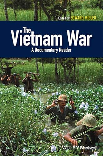 9781405196772: The Vietnam War: A Documentary Reader (Uncovering the Past: Documentary Readers in American History)