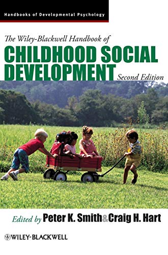 Stock image for The Wiley-Blackwell Handbook of Childhood Social Development for sale by Better World Books Ltd