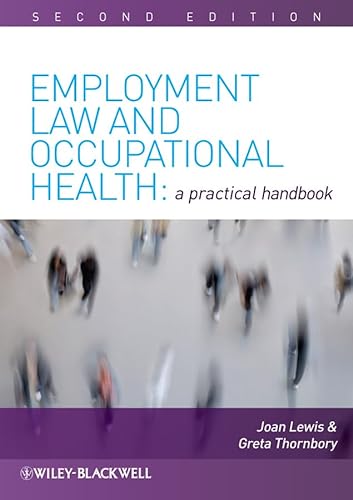 Imagen de archivo de Employment Law and Occupational Health: A Practical Handbook a la venta por Brit Books