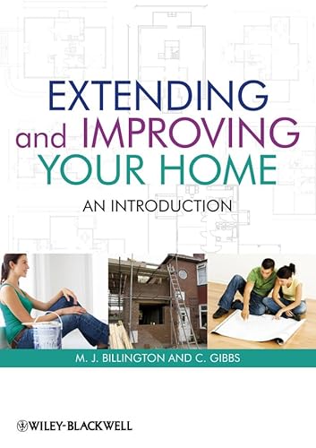 Stock image for Extending and Improving Your Home : An Introduction for sale by Better World Books Ltd