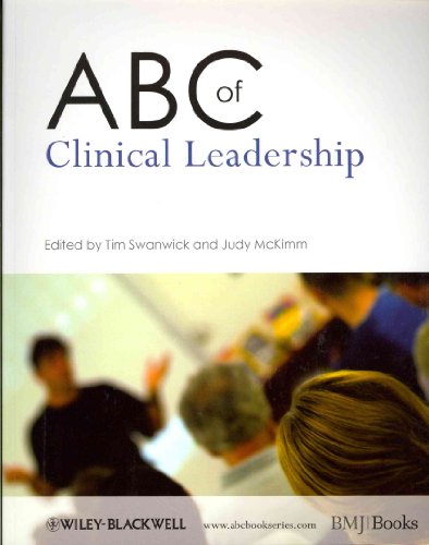 ABC of Clinical Leadership (9781405198172) by Swanwick, Tim; McKimm, Judy