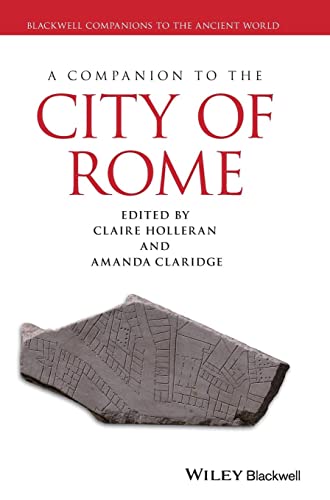 9781405198196: A Companion to the City of Rome: 101 (Blackwell Companions to the Ancient World)