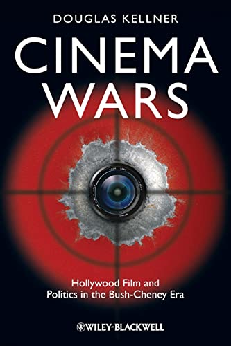 Stock image for Cinema Wars: Hollywood Film and Politics in the Bush-Cheney Era for sale by WorldofBooks