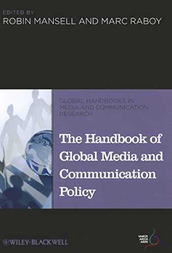 Imagen de archivo de The Handbook of Global Media and Communication Policy a la venta por Phatpocket Limited