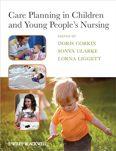 9781405199285: Care Planning in Children and Young People's Nursing