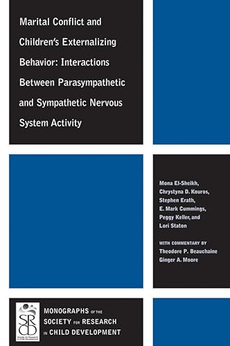 Beispielbild fr Marital Conflict and Children's Externalizing Behavior: Interactions Between Parasympathetic and Sympathetic Nervous System Activity zum Verkauf von The BiblioFile