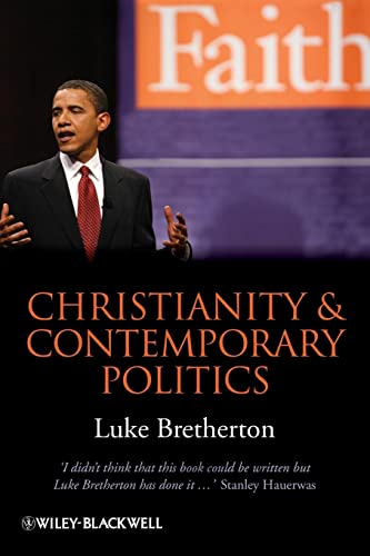 Beispielbild fr Christianity and Contemporary Politics zum Verkauf von Blackwell's