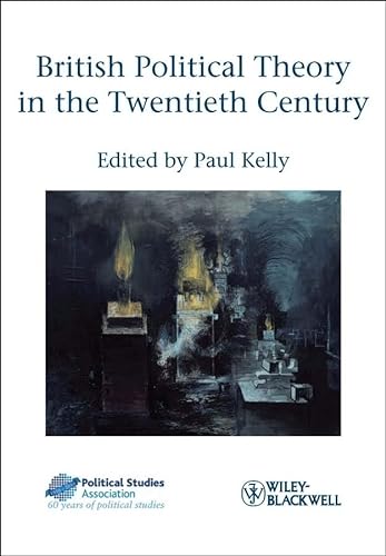 Beispielbild fr British Political Theory in the Twentieth Century (Political Studies Special Issues) zum Verkauf von AwesomeBooks
