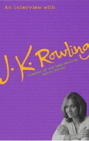 Stock image for An Interview with J.K.Rowling for sale by ThriftBooks-Dallas