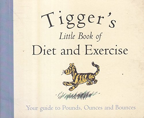 Stock image for Tigger's Little Book of Diet and Exercise for sale by MusicMagpie