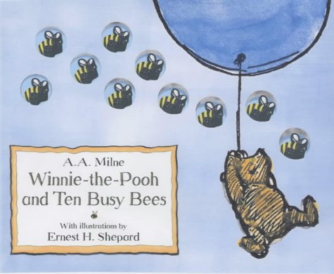 Stock image for Winnie The Pooh and Ten Busy Bees : for sale by AwesomeBooks