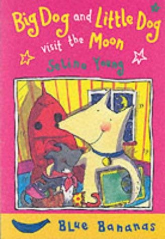 9781405201391: Big Dog and Little Dog Visit the Moon: Big Dog Little Dog (Blue Bananas S.)