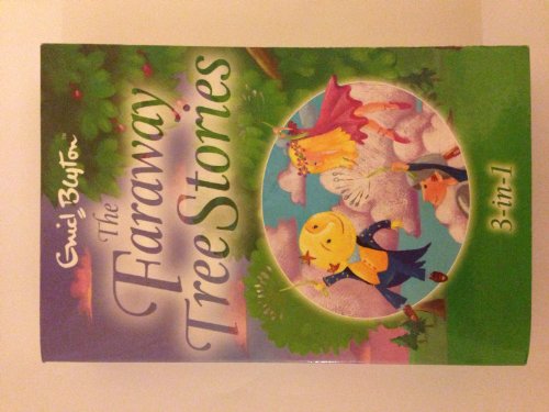 9781405201711: The Faraway Tree Stories : Three Books in One