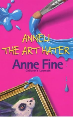 Stock image for Anneli the Art Hater for sale by AwesomeBooks