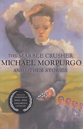 Stock image for The Marble Crusher and Other Stories for sale by AwesomeBooks