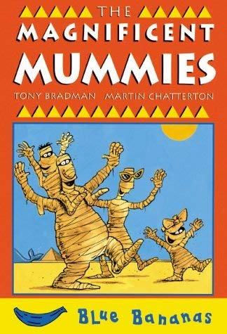 Beispielbild fr The Magnificent Mummies (Banana Books) zum Verkauf von WorldofBooks