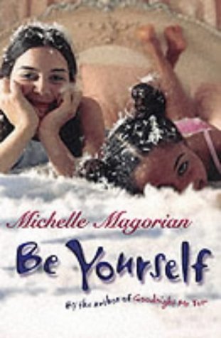 Stock image for Be Yourself for sale by WorldofBooks