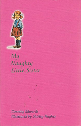 Beispielbild fr My Naughty Little Sister zum Verkauf von ThriftBooks-Atlanta